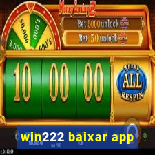 win222 baixar app